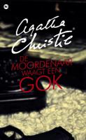 De moordenaar waagt een gok (Paperback)