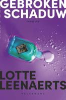 Gebroken schaduw - Lotte Lenaerts - ebook