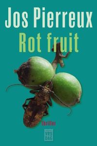 Rot fruit - Jos Pierreux - ebook