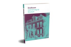 Eindhoven met het oog op Stratum (Paperback)