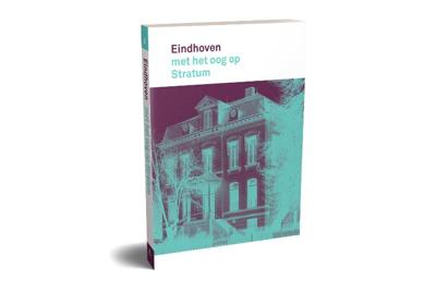 Eindhoven met het oog op Stratum (Paperback)