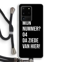 Da ziede van hier - Zwart: Samsung Galaxy S20 Ultra Transparant Hoesje met koord