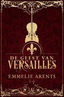 De Geest van Versailles (Hardback)