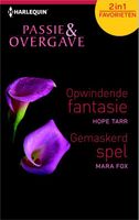 Opwindende fantasie; Gemaskerd spel - Hope Tarr, Mara Fox Horsman - ebook
