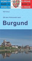 Opruiming - Campergids Mit dem Wohnmobil durch Burgund - Bourgondie | WOMO verlag