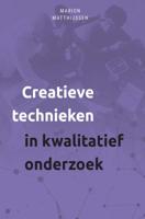 Creatieve technieken in kwalitatief onderzoek (Paperback) Creatieve technieken in kwalitatief onderzoek (Paperback)