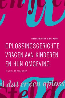 Oplossingsgerichte vragen aan kinderen en hun omgeving (Paperback)