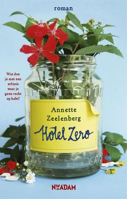 Hotel zero - Annette Zeelenberg - ebook