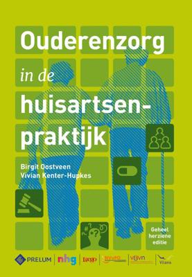 Ouderenzorg in de huisartsenpraktijk (Hardback)