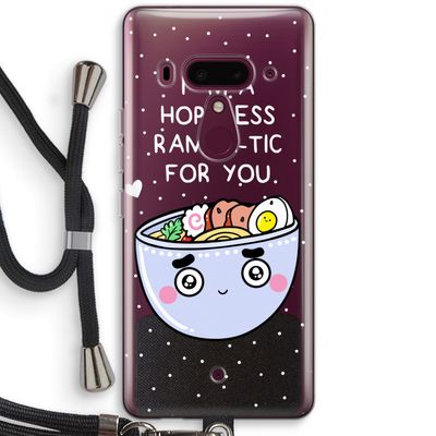 I'm A Hopeless Ramen-Tic For You: HTC U12+ Transparant Hoesje met koord