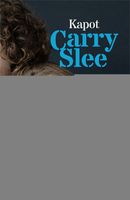 Kapot - Carry Slee - ebook - thumbnail