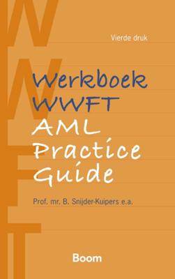 Werkboek WWFT / AML Practice Guide (Paperback)