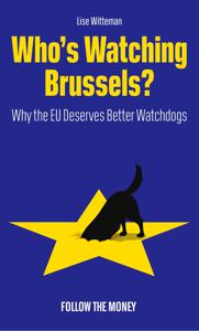 Who's Watching Brussels? - Lise Witteman - ebook