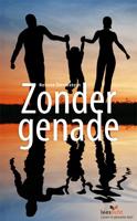 Zonder genade (Paperback)