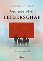 Perspectiefrijk leiderschap - Gabriël Anthonio - ebook