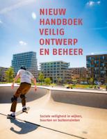 Nieuw handboek veilig ontwerp en beheer (Paperback)