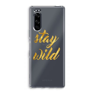 Stay wild: Sony Xperia 5 Transparant Hoesje