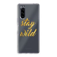 Stay wild: Sony Xperia 5 Transparant Hoesje