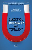 Succesvol binnenhalen van toptalent - Bart Dietz, Rainier Beelen - ebook