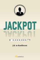 Jackpot - J.B. te Boekhorst - ebook