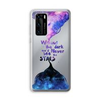 Stars quote: Huawei P40 Transparant Hoesje