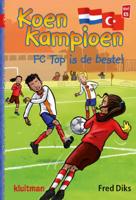 Uitgeverij Kluitman Koen kampioen - fc top is de beste! (avi e5)