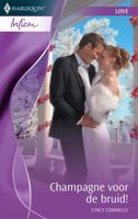 Champagne voor de bruid! - Stacy Connelly - ebook