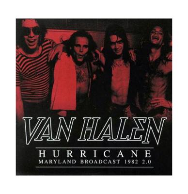 Van Halen - Hurricane Maryland Broadcast 1982 2.0 LP