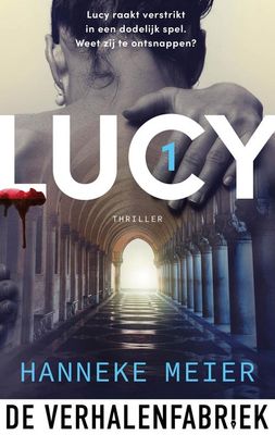 Lucy - deel 1 - Hanneke Meier - ebook