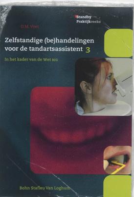 Zelfstandige (be)handelingen voor de tandartsassistent (Paperback)