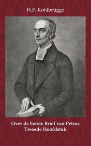 Over de Eerste Brief van Petrus 2 (Paperback)