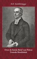 Over de Eerste Brief van Petrus 2 (Paperback)