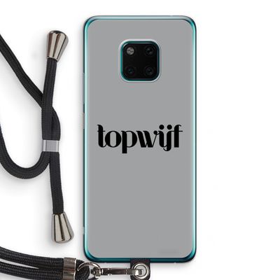 Topwijf Grijs Zwart: Huawei Mate 20 Pro Transparant Hoesje met koord