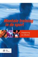 Mentale training in de sport (Paperback)