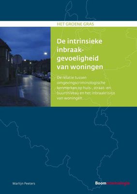 De intrinsieke inbraakgevoeligheid van woningen - Marlijn Peeters - eBook (9789462746404) De intrinsieke inbraakgevoeligheid van woningen - Marlijn Peeters - eBook (9789462746404)
