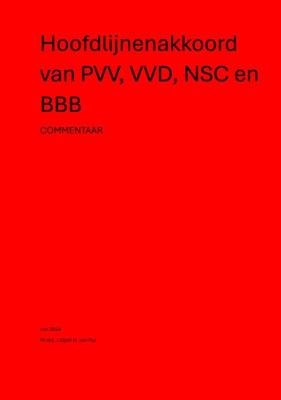 Hoofdlijnenakkoord van PVV, VVD, NSC en BBB (Paperback)