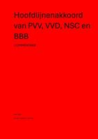 Hoofdlijnenakkoord van PVV, VVD, NSC en BBB (Paperback)