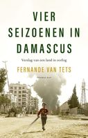 Vier seizoenen in Damascus - Fernande van Tets - ebook