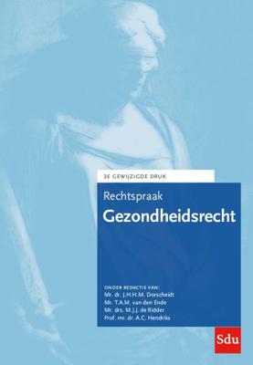 Rechtspraak Gezondheidsrecht (Paperback)