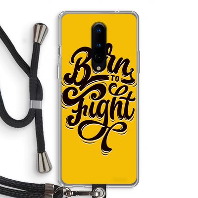 Born to Fight: OnePlus 8 Transparant Hoesje met koord