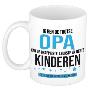 Cadeau mok / beker wit ik ben de trotse opa van de grappigste, leukste en beste kinderen 300 ml - feest mokken