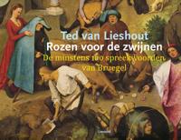 Rozen voor de zwijnen (Hardback)
