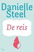 De reis - Danielle Steel - ebook