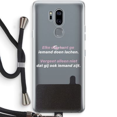 gij zijt ook iemand: LG G7 Thinq Transparant Hoesje met koord