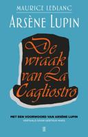 De wraak van La Cagliostro - Maurice Leblanc - ebook