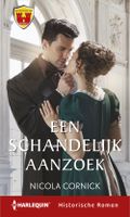 Een schandelijk aanzoek - Nicola Cornick - ebook