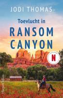 Toevlucht in Ransom Canyon - Jodi Thomas - ebook
