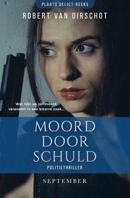 Moord door schuld (Paperback)