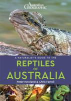 Natuurgids a Naturalist's guide to the Reptiles of Australia | John Beaufoy - thumbnail