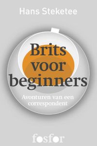 Brits voor beginners - Hans Steketee - ebook